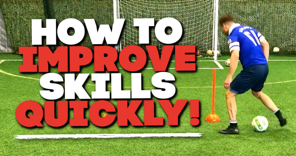 Improve Soccer Skills Quickly 4 EASY Ways To Get Better FAST 