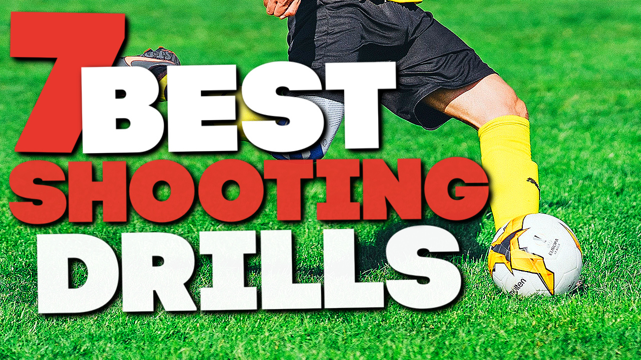 Soccer Shooting Practice Session For Beginners (7 BEST DRILLS)