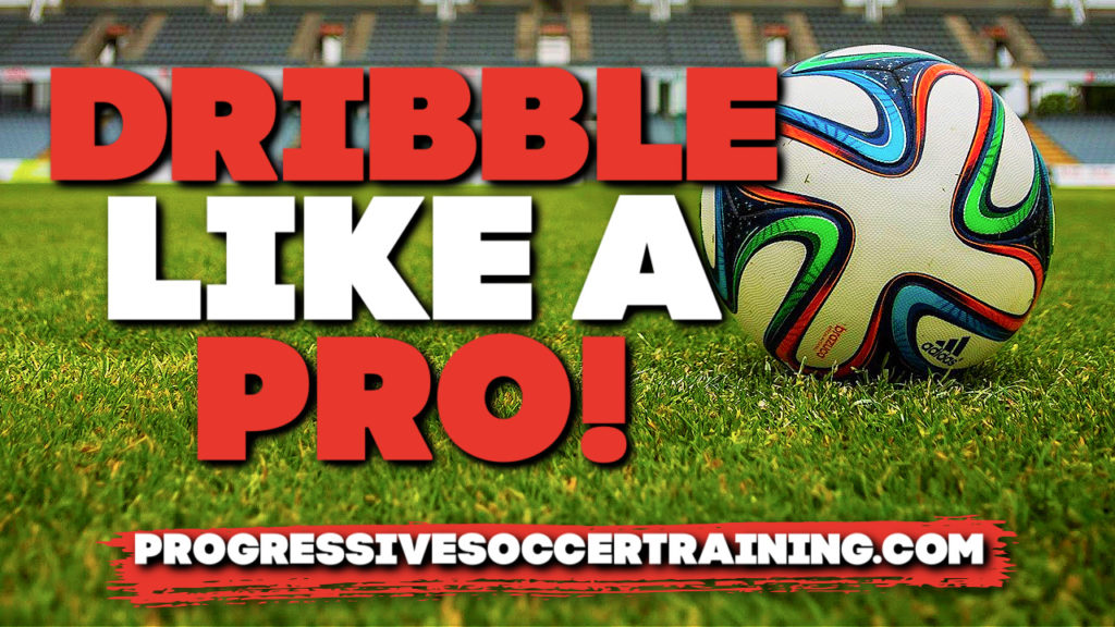 how to dribble a soccer ball