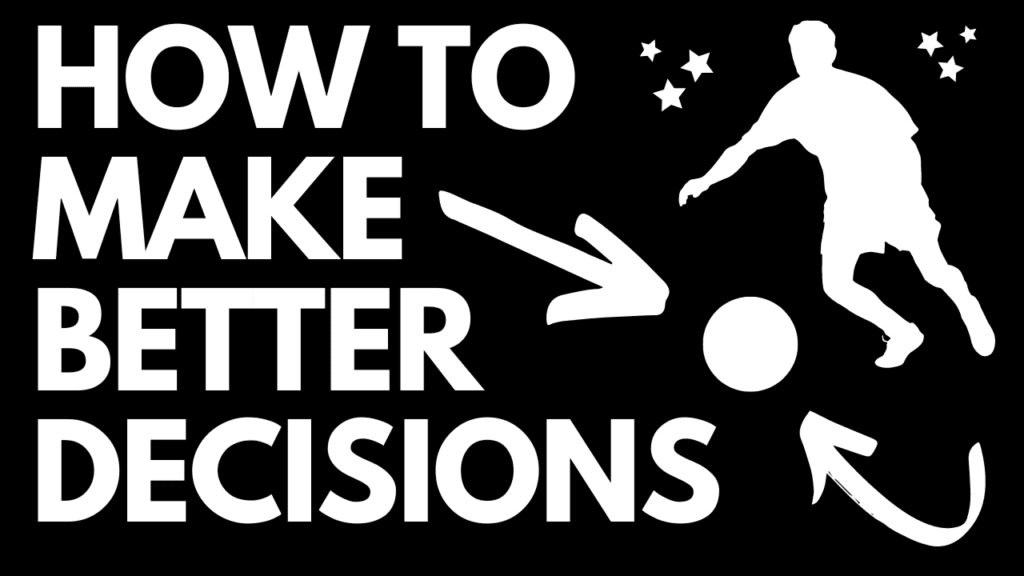 decision making in soccer
